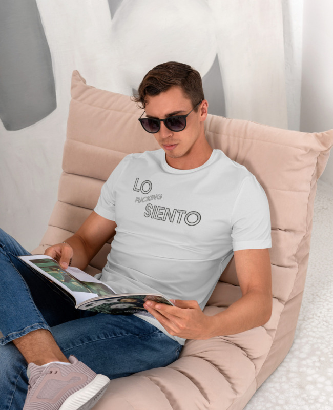 Lo Fucking Siento T-Shirt