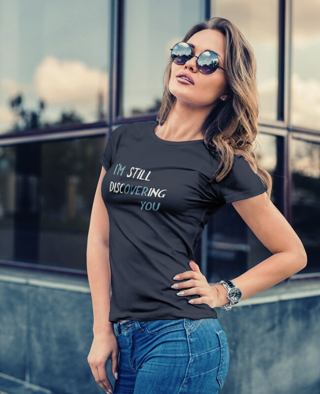 I'm Still Discovering You T-Shirt